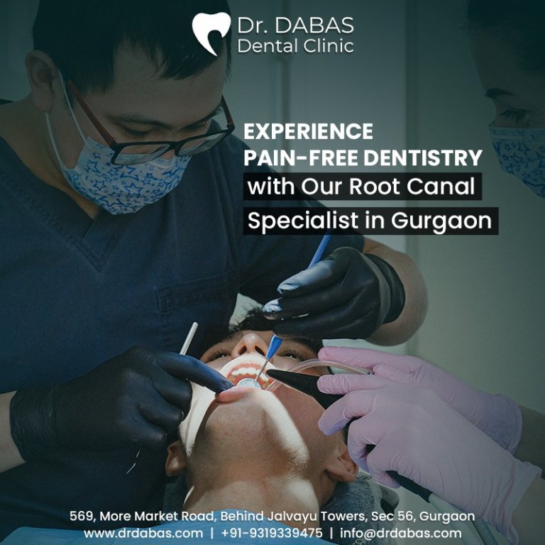 Experience Pain-Free Dentistry with Our Root Canal Specialist in Gurgaon