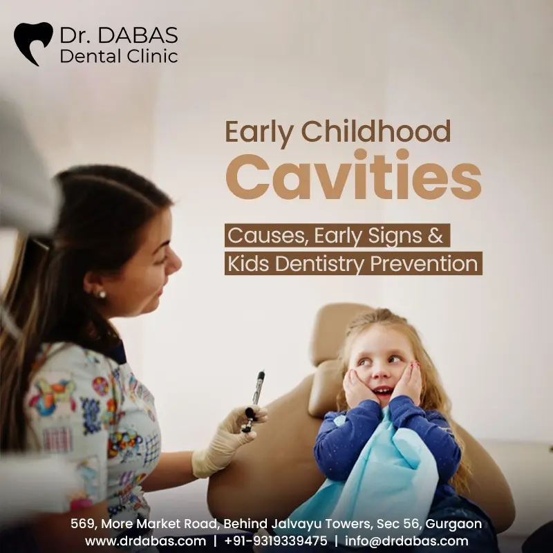 Early Childhood Cavities: Causes, Early Signs & Kids Dentistry Prevention
